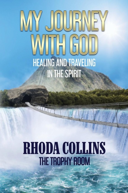 My Journey With God: The Trophy Room