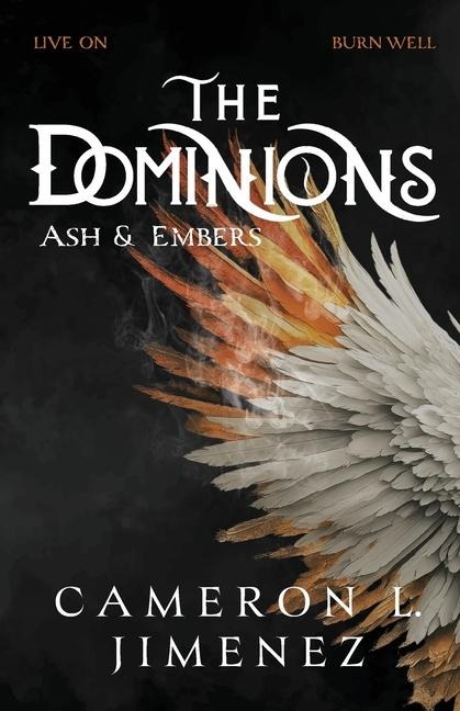 The Dominions Ash & Embers