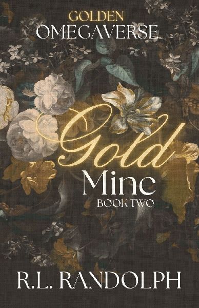 Gold Mine (Golden Omegaverse: Book Two)
