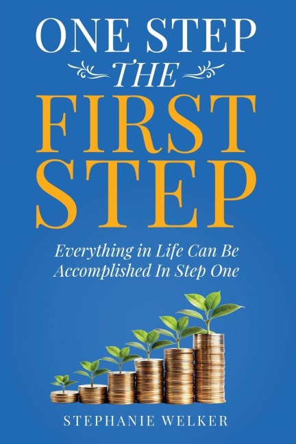 One Step The First Step