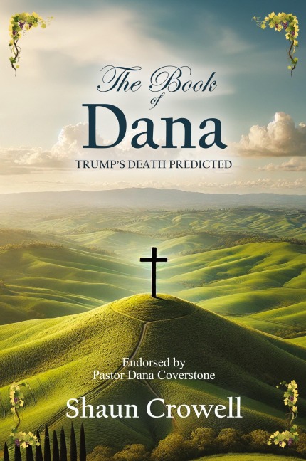 The Book of Dana: Brace Yourselves