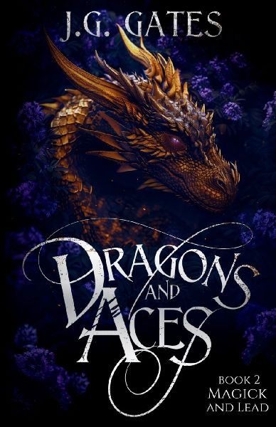Magick and Lead: Dragons and Aces Series Book 2