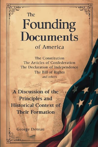 The Founding Documents of America