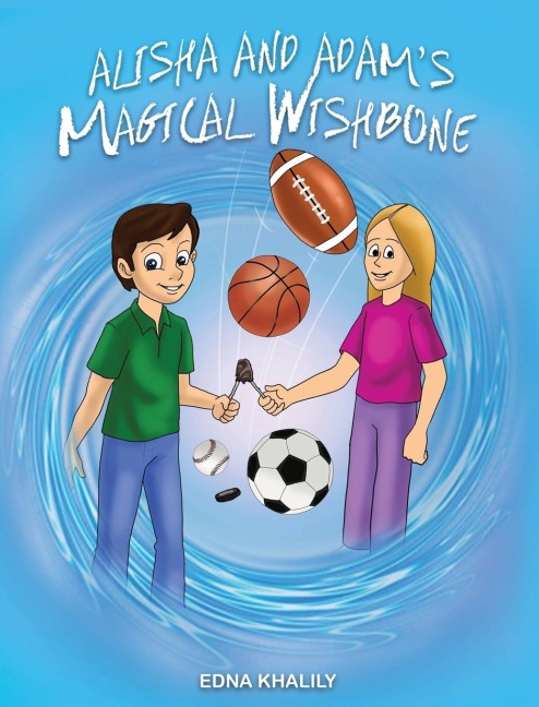 Alisha and Adams Magical Wishbone