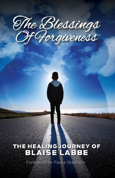The Blessings of Forgiveness