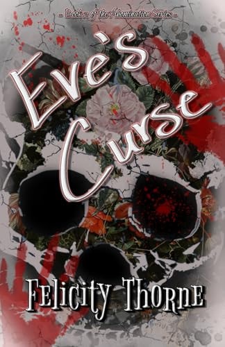 Eve's Curse (Book 2) Abomination Series Book 2