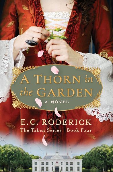 A Thorn in the Garden
