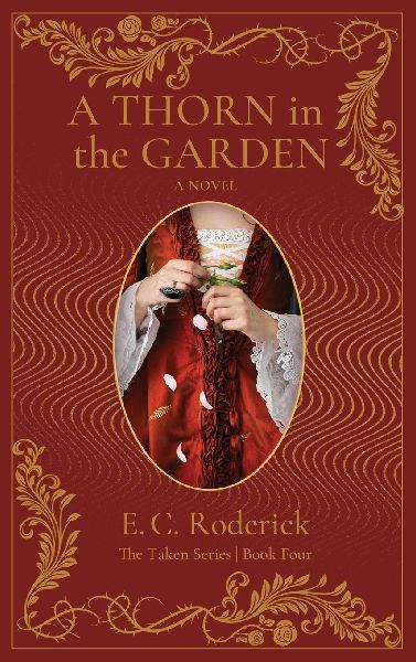 A Thorn in the Garden