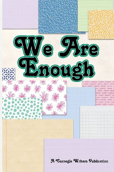 We Are Enough