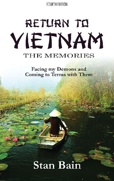 Return to Vietnam, The Memories: Facing my Demons and Coming to Terms With Them