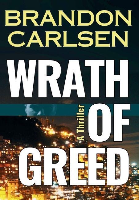 Wrath of Greed