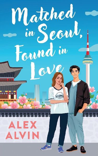 Matched in Seoul, Found in love