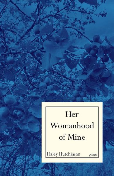 Her Womanhood of Mine