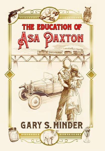 The Education of Asa Paxton: Coming of Age in the Heart of Dixie
