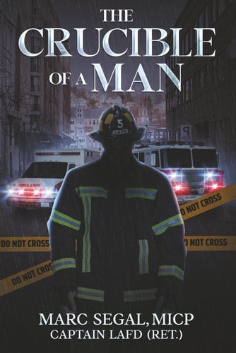 The Crucible of a Man