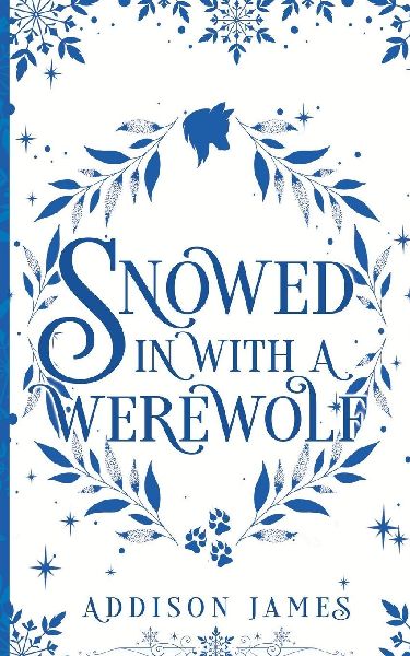 Snowed In With A Werewolf