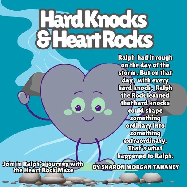 Hard Knocks & Heart Rocks