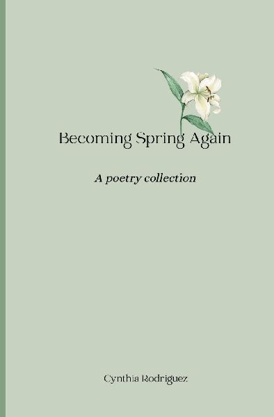 Becoming Spring Again