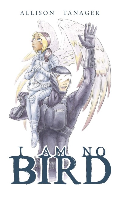 I AM NO BIRD