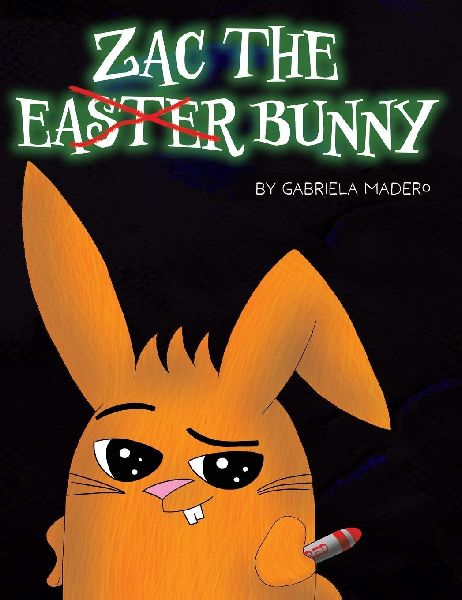 Zac the (not) Easter Bunny