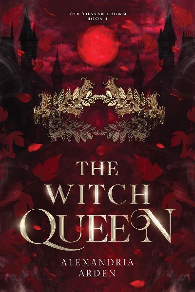 The Witch Queen: The Thayar Crown: Book 1