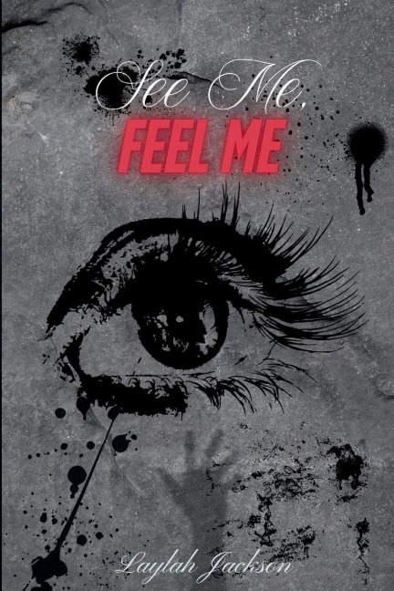 See Me, Feel Me
