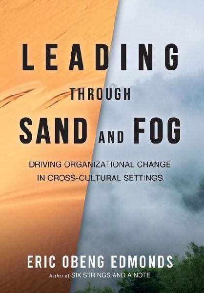 Leading through Sand and Fog