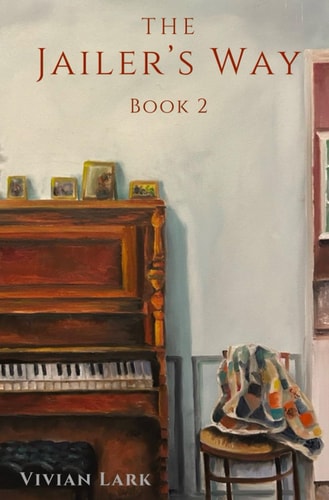 The Jailer's Way Book 2
