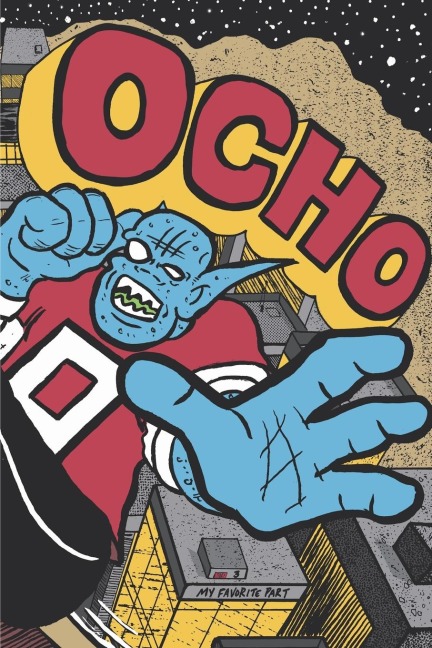 Ocho - My Favorite Part