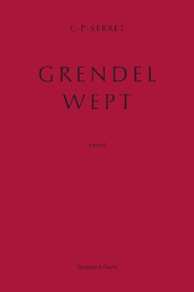 Grendel Wept