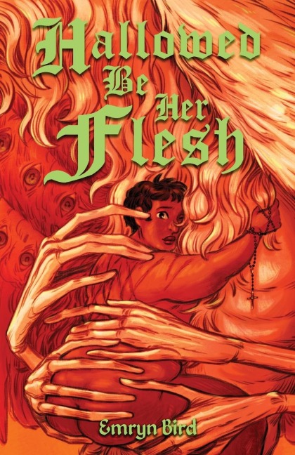Hallowed Be Her Flesh