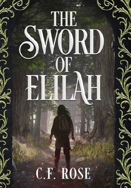 The Sword of Elilah: Legacy