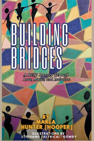 Building Bridges: A DEIB Journey Through Love, Music, and Inclusion