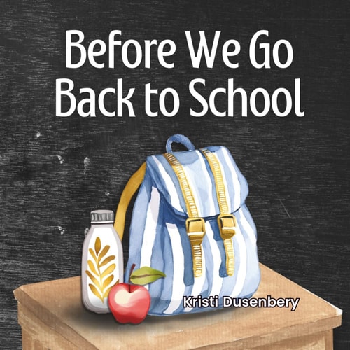 Before We Go Back to School