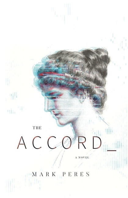 The Accord: A Novel