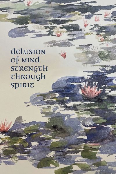Delusion Of Mind Strength Through Spirit