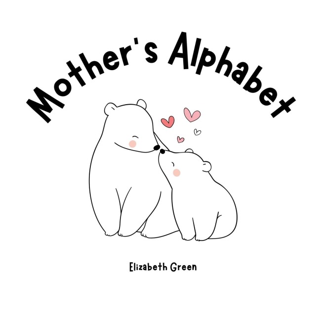 Mothers Alphabet