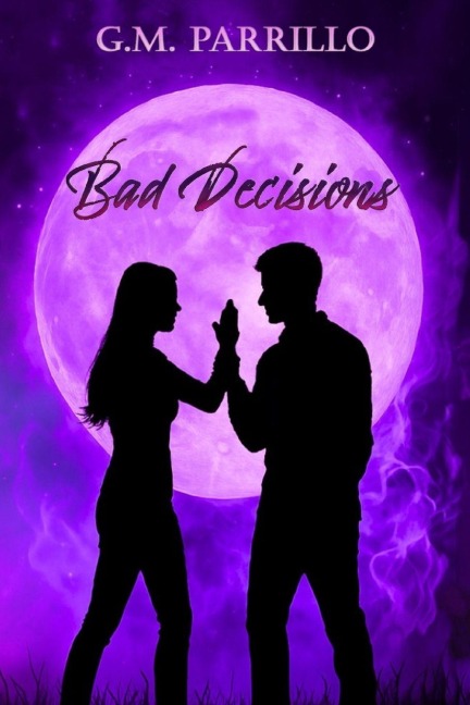 Bad Decisions