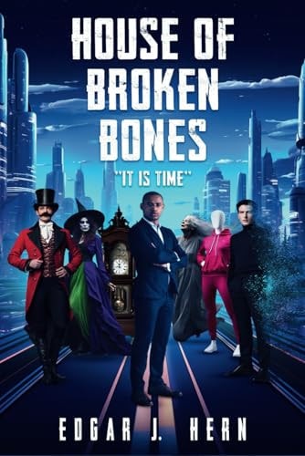 House of Broken Bones