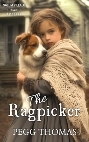 The Ragpicker Salem Village - Prequel Novella
