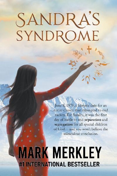 Sandras Syndrome: An Uncommon Love Story of True-Life Fiction