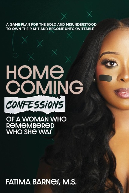 Homecoming: Confessions of a Woman Who Remembered Who She Was