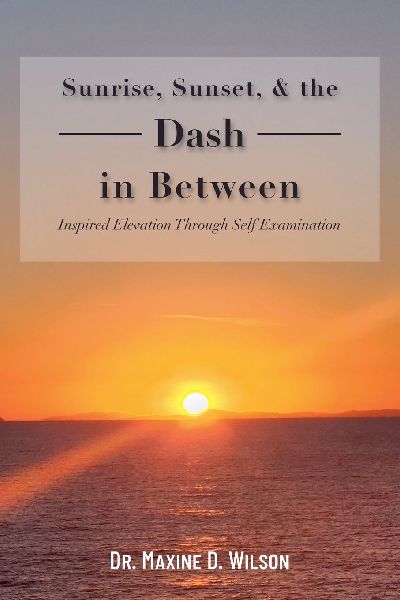 Sunrise, Sunset and the Dash In Between