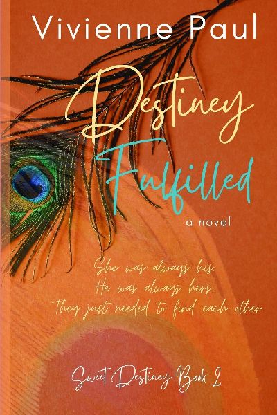 Destiney Fulfilled: Sweet Destiney Book 2