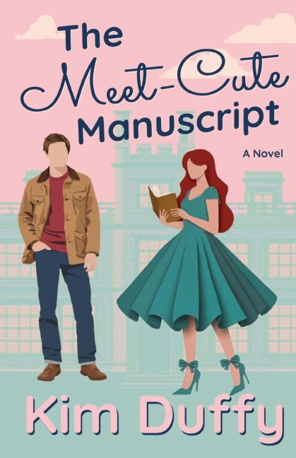 The Meet-Cute Manuscript: A Grumpy/Sunshine Romance