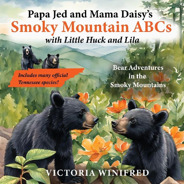 Smoky Mountain ABCs: Bear Adventures in the Smoky Mountains