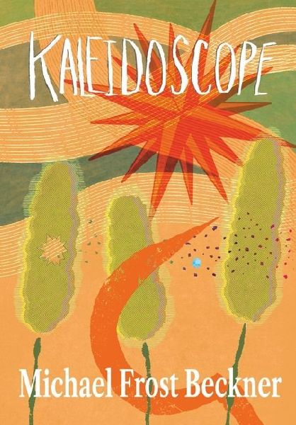 Kaleidoscope: The Complete Revised Novel Edition