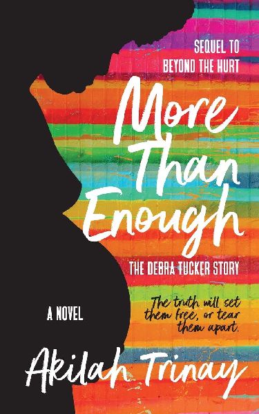 More than Enough: The Debra Tucker Story