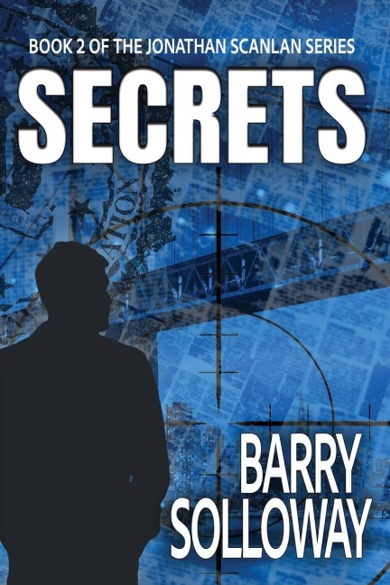 Secrets: Book 2 of the Jonathan Scanlan Series