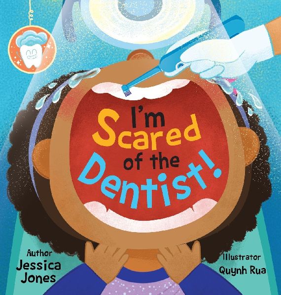 Im Scared of the Dentist!